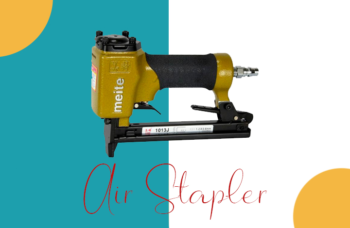 What is Air Stapler? Know all about Air Stapler