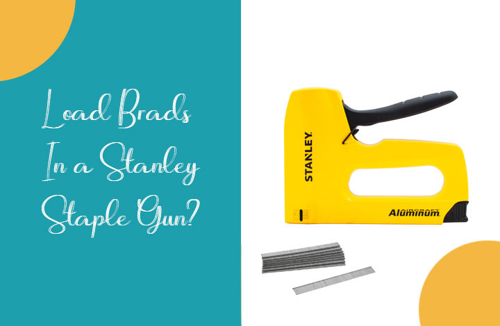 How to Load Brads in a Stanley Staple Gun
